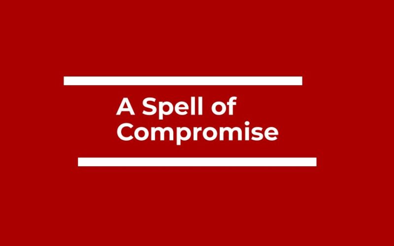 A Spell of Compromise